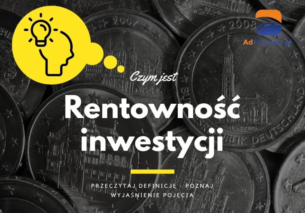 Rentowność inwestycji: Jak nie stracić pieniędzy i osiągnąć zysk w 5 krokach