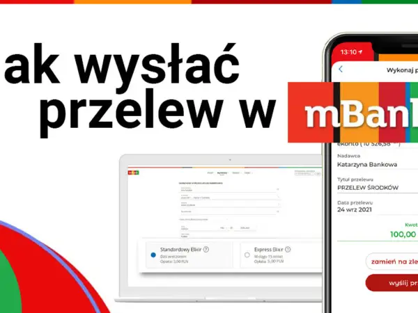 Jak zrobić przelew natychmiastowy w mBank – uniknij problemów z transferem